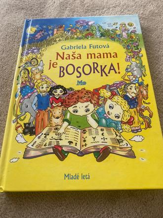 Naša mama je bosorka gabriela futová,