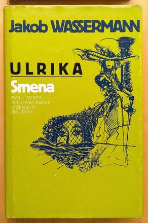 Ulrika , jakob wassermann, 