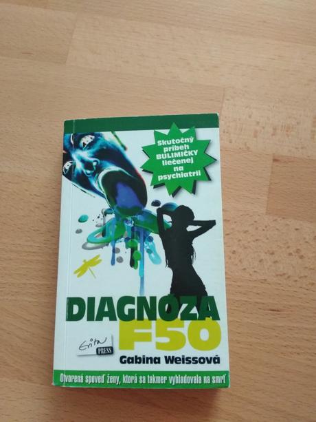 Gabina weissova - diagnoza f50, 