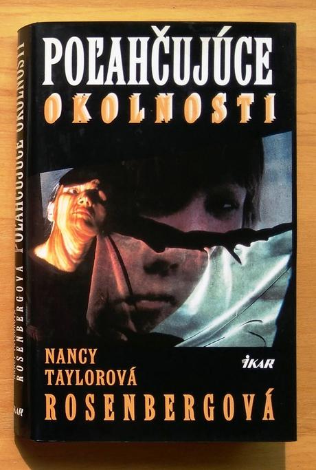 Poľahčujúce okolnosti , nancy t. rosenbergerová,