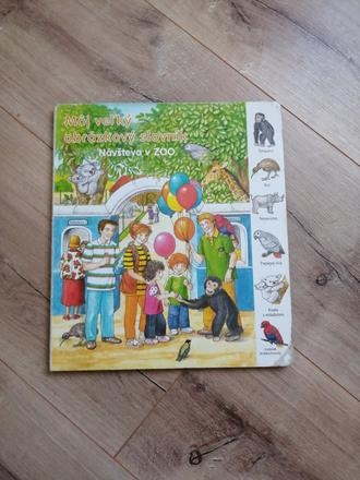 Môj veľký obrázkový slovník, návšteva v zoo, 