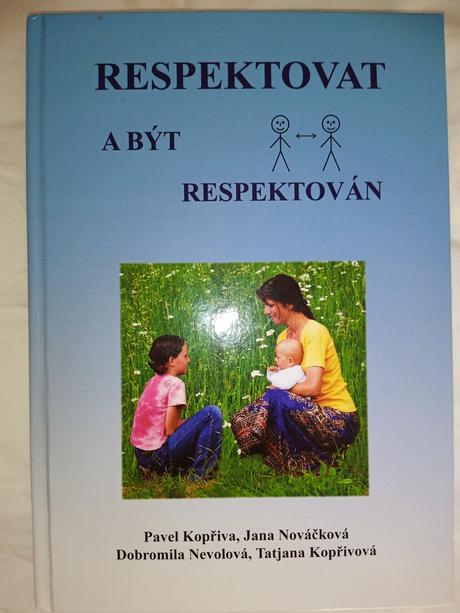 Respektovat a být respektován, 