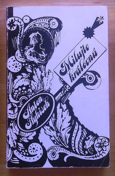 Milujte kráľovnú , anton hykisch, 