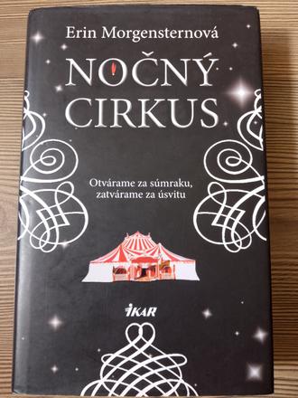Erin morgensternová - nočný cirkus, 