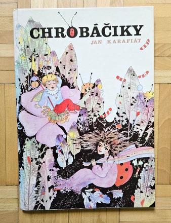 Kniha pre deti 'chrobáčiky', ján karafiát, 