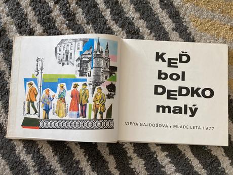 Keď bol dedko malý-prvé vyd.1977,