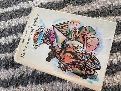 Keby som mal pušku-druhé vyd.1984, 