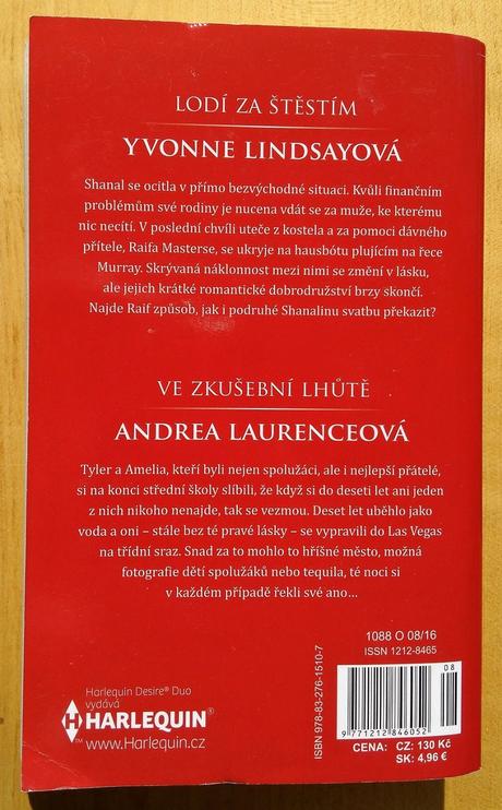 Lodí za štěstím, ve skušební lhútě,