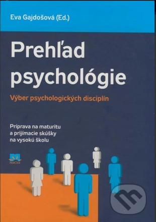 Prehľad psychológie- eva gajdošová (ed.), 
