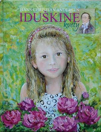 Hans christian andersen - iduškine kvety,