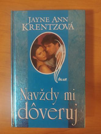 Navždy mi dôveruj, 