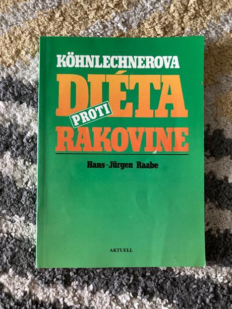 Kohnlechnerova diéta proti rakovine (1992),