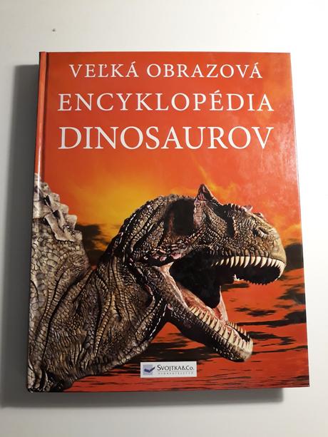 Kniha - veľká obrazová encyklopédia dinosaurov, 