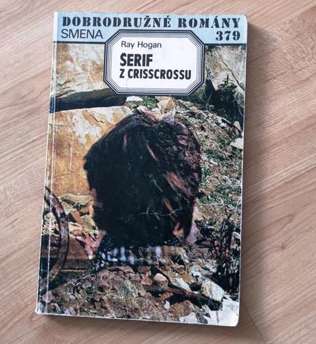 Šerif z crisscrossu - ray hogan, 