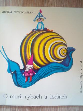 O mori , rybách a lodiach ô,