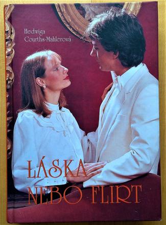 Láska nebo flirt, hedviga courths-mahlerová,