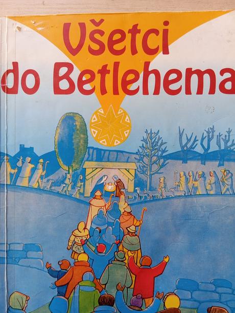Všetci do betlehema - 24 príbehov / advent ô, 