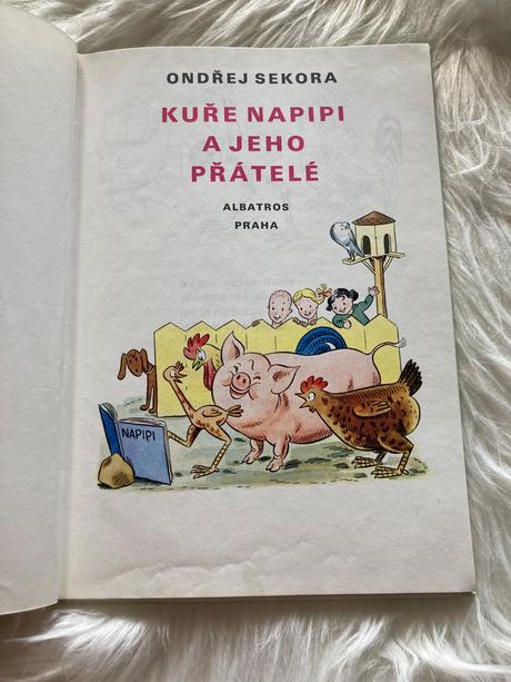Kuře napipi a jeho přátelé ondřej sekora (1991),