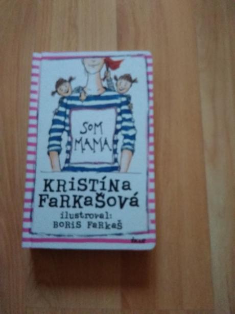 Som mama, kristína farkasova,