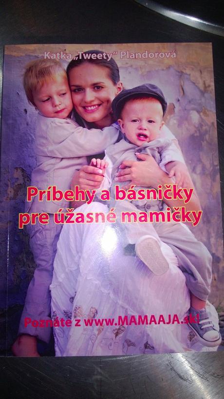Príbehy a básničky pre úžasné mamičky, 