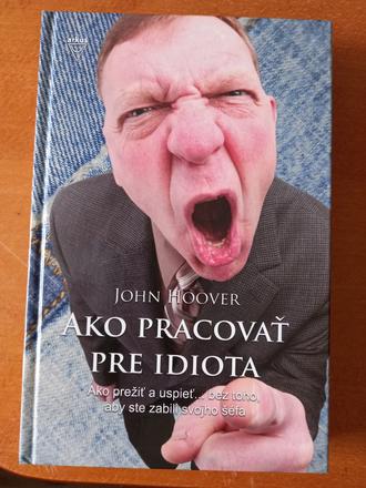 Ako pracovať pre idiota john hoover, 