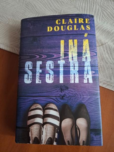 Claire douglas- iná sestra, 