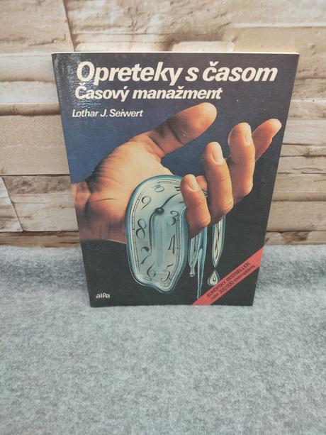 Opreteky s časom - časový manažment, 