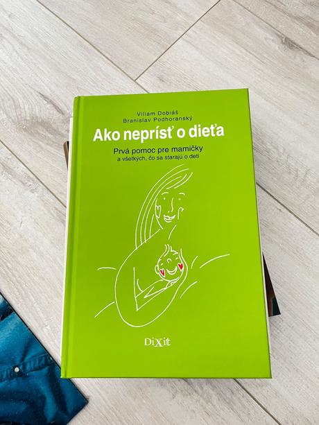Ako neprísť o dieťa, 