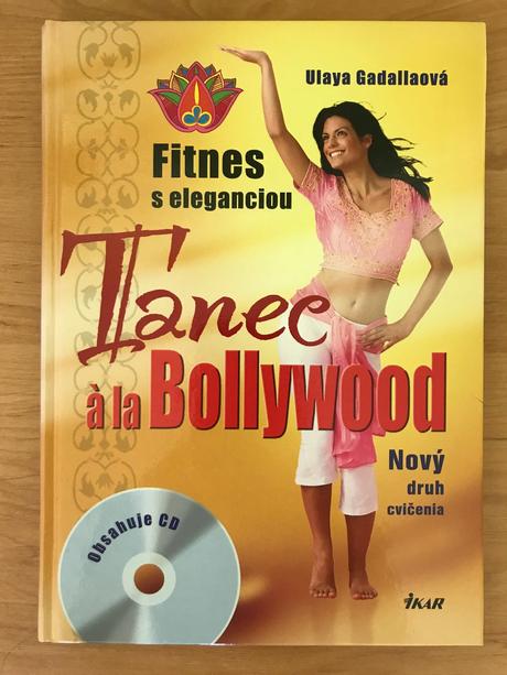 Tanec ála bollywood + cd, ulaya gadallaová,