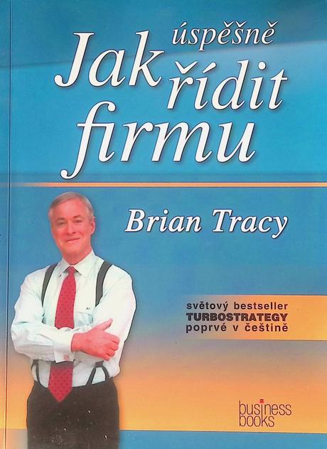 Jak úspěšně řídit firmu,