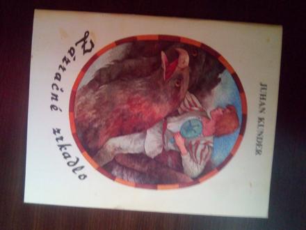 Zázračné zrkadlo ô,