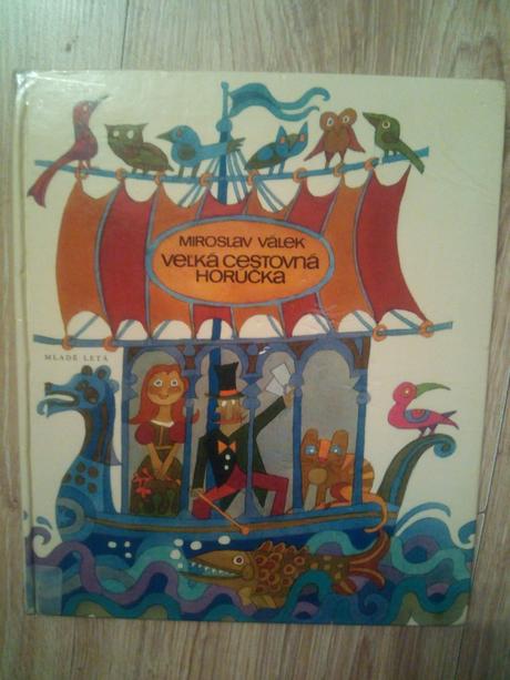 Veľká cestovná horúčka ô,