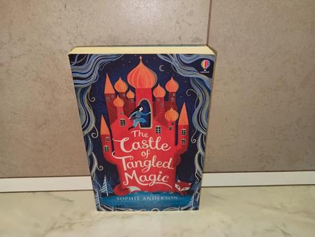 Sophie anderson - the house of tangled magic,