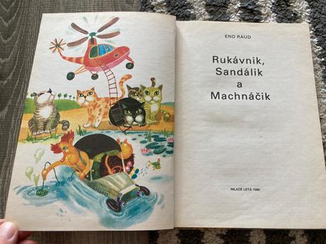 Rukávnik, sandálik a machnáčik prvé vyd.1980, 