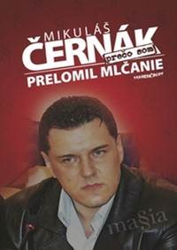Prečo som prelomil mlčanie,