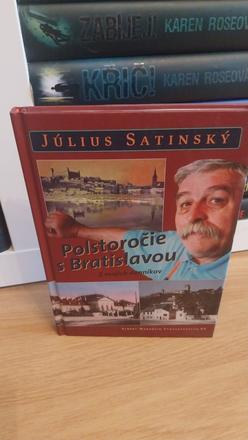 Július satinský - polstoročie s bratislavou, 