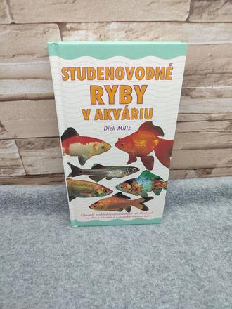 Studenovodné ryby v akváriu - dick mills, 