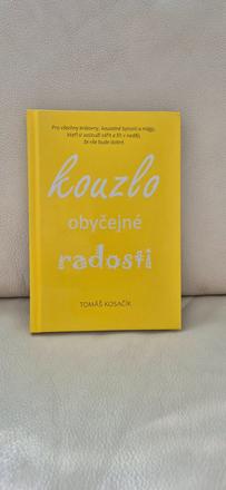 Kniha kouzlo obyčejné  radosti, 