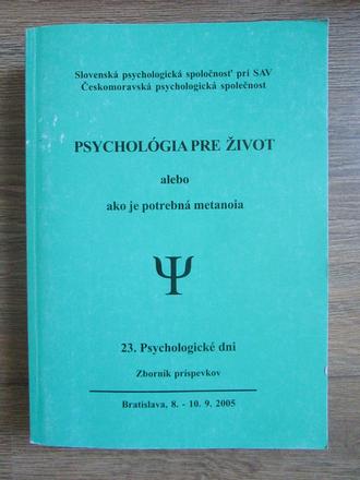Psychologia pre zivot alebo ako je potrebna metano,