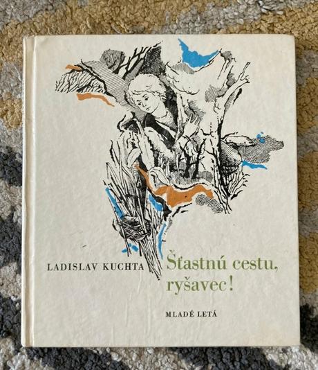 Šťastnú cestu, ryšavec-prvé vyd.1976,