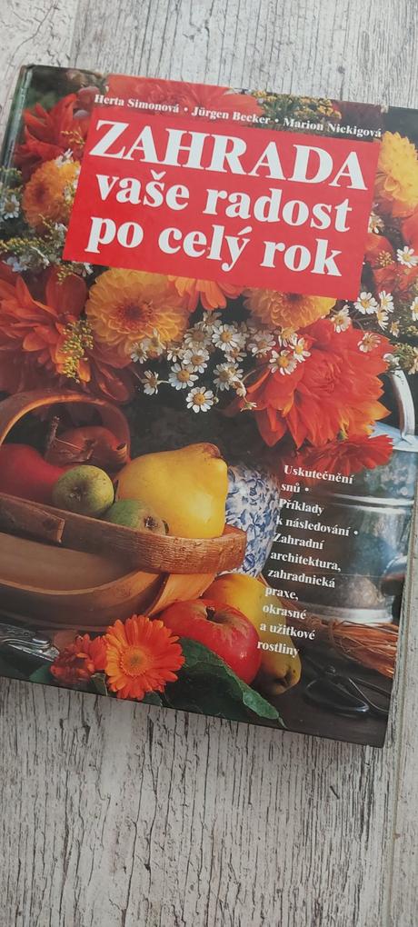 Zahrada vaše radost po cely rok, 