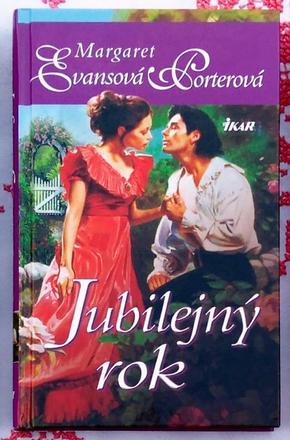 Jubilejný rok - margaret evansová porterová, 
