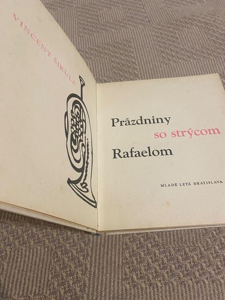 Vincent šikula prázdniny so strýcom rafaelom 1969,