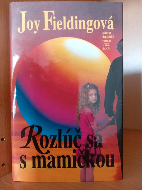 Rozlúč sa s mamičkou - vydanie z roku 1993,