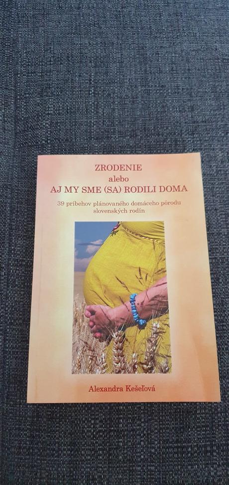 Zrodenie alebo aj my sme (sa) rodili doma, 