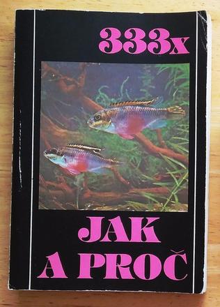 333x jak a proč , slavomil hejný,