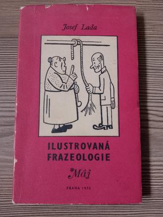 Josef lada - ilustrovaná frazeologie,