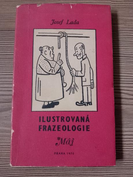 Josef lada - ilustrovaná frazeologie,