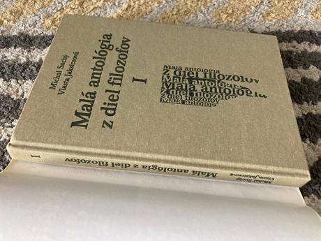 Malá antológia z diel filozofov i.-prvé vyd.1991, 