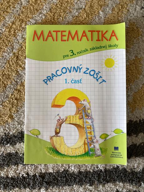 Matematika pre 3.ročník zš, 1. časť pracovný zošit, 